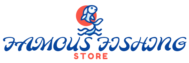 Famous Fishing Store